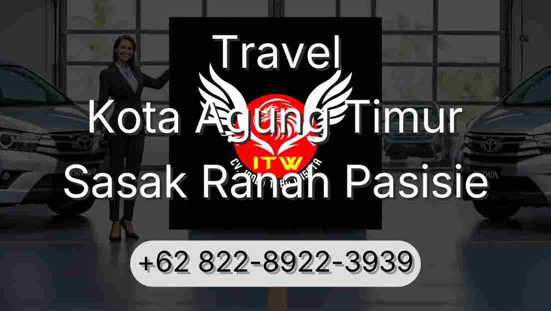 Travel Kota Agung Timur Sasak Ranah Pasisie