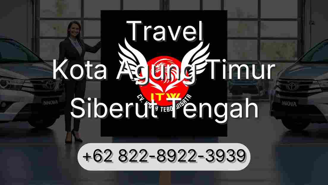Travel Kota Agung Timur Siberut Tengah