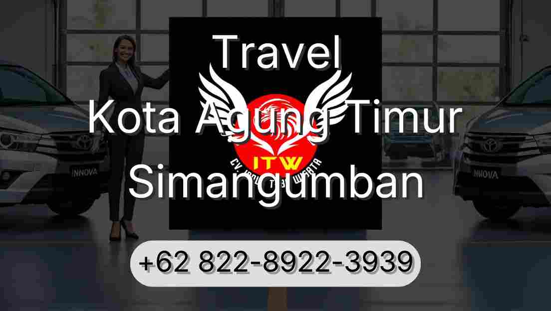 Travel Kota Agung Timur Simangumban