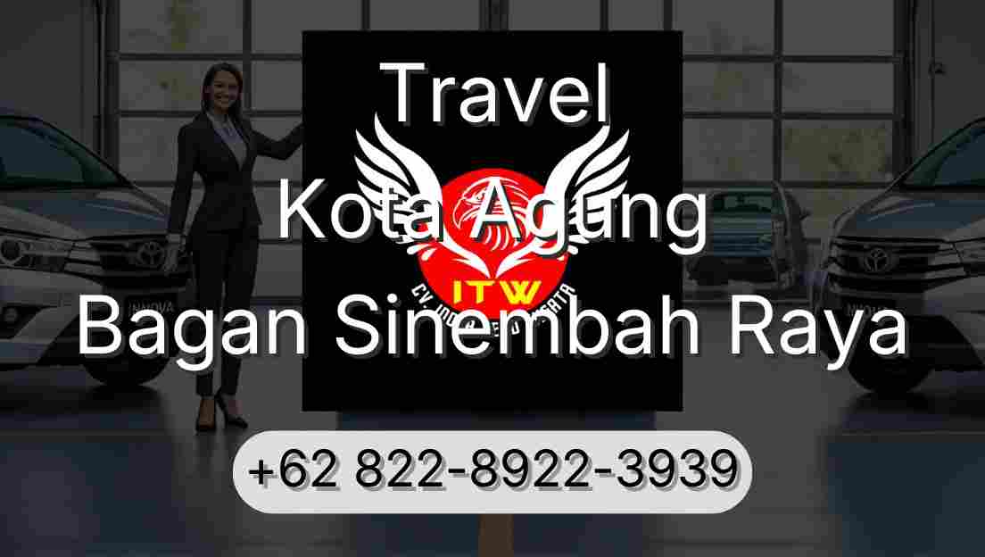 Travel Kota Agung Bagan Sinembah Raya