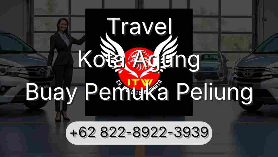 Travel Kota Agung Buay Pemuka Peliung