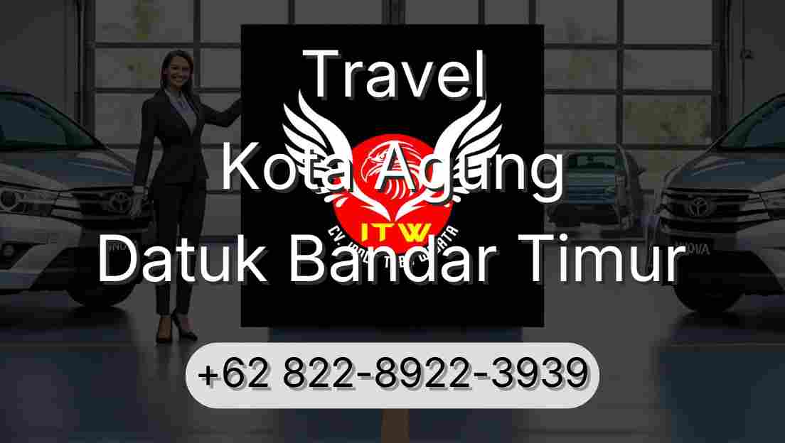 Travel Kota Agung Datuk Bandar Timur