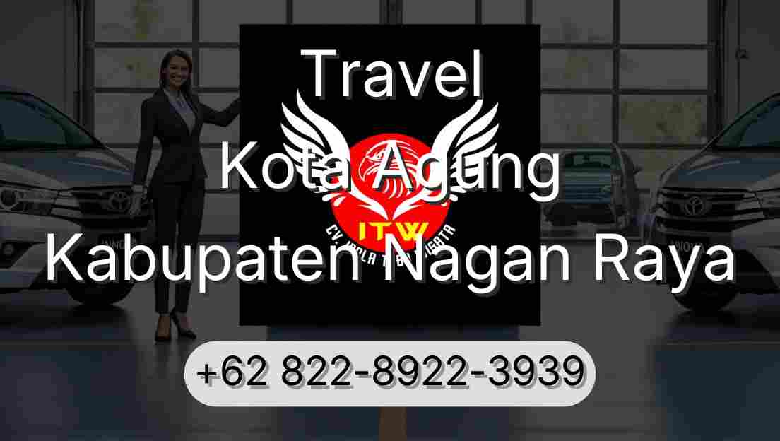 Travel Kota Agung Kabupaten Nagan Raya