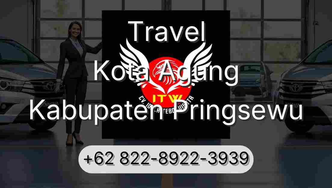 Travel Kota Agung Kabupaten Pringsewu
