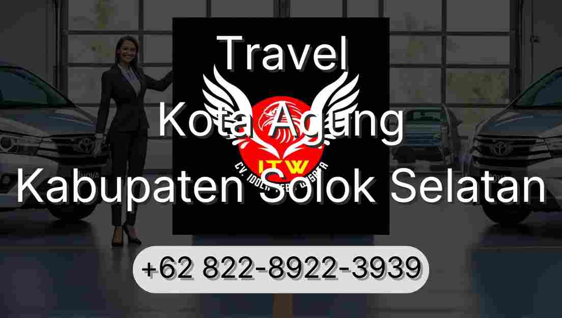 Travel Kota Agung Kabupaten Solok Selatan