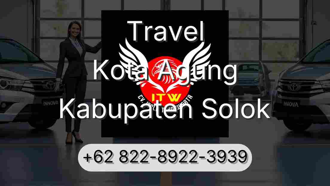 Travel Kota Agung Kabupaten Solok