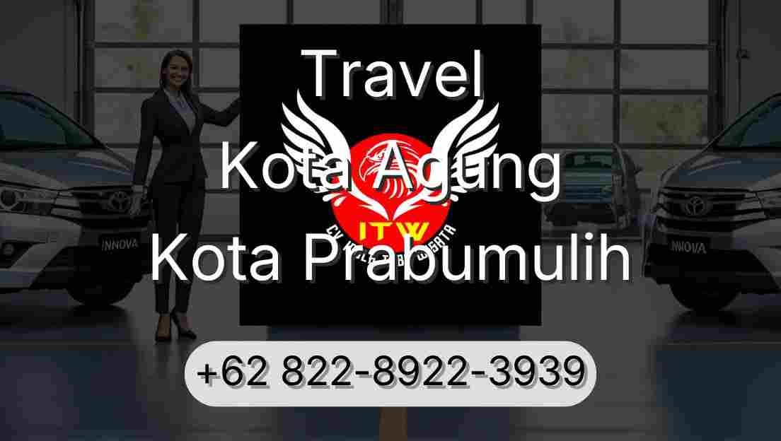 Travel Kota Agung Kota Prabumulih