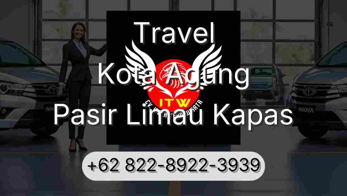 Travel Kota Agung Pasir Limau Kapas