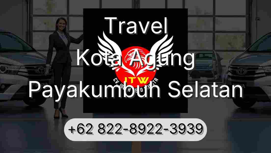 Travel Kota Agung Payakumbuh Selatan