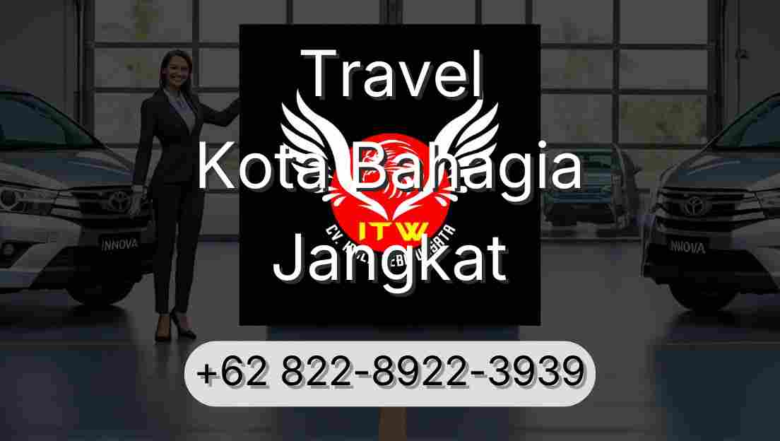 Travel Kota Bahagia Jangkat