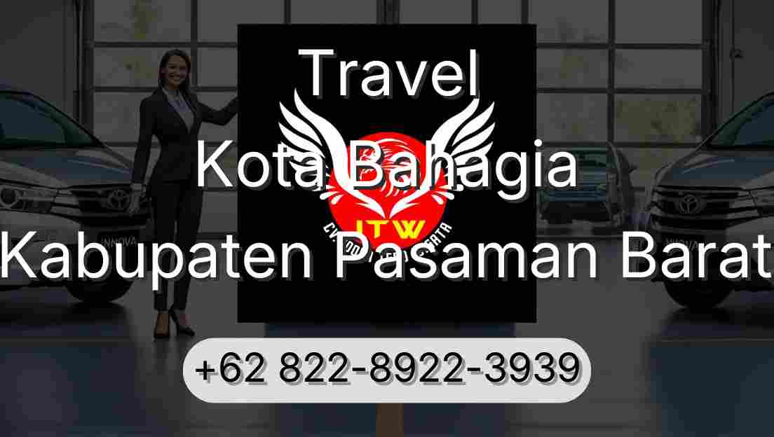 Travel Kota Bahagia Kabupaten Pasaman Barat