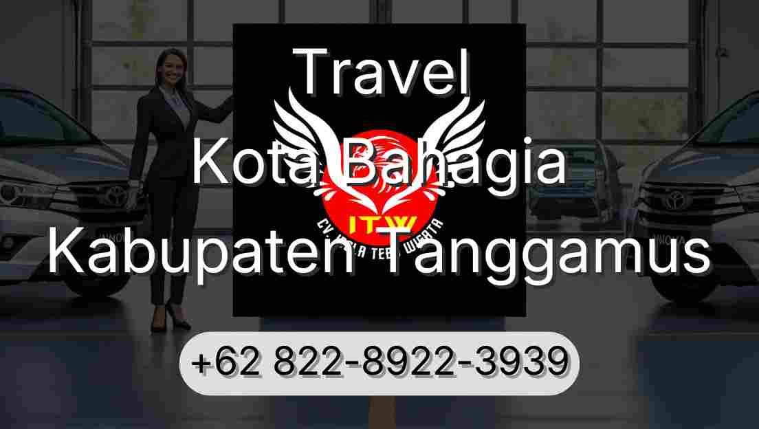 Travel Kota Bahagia Kabupaten Tanggamus