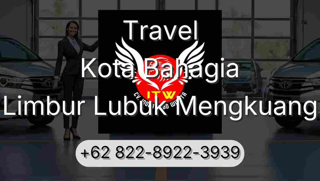 Travel Kota Bahagia Limbur Lubuk Mengkuang