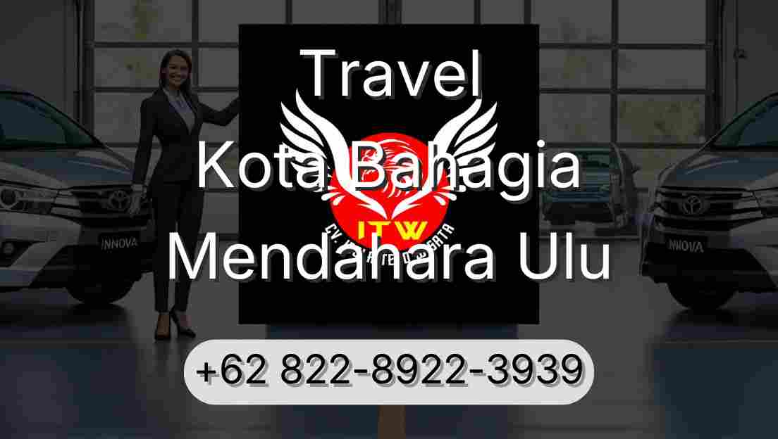 Travel Kota Bahagia Mendahara Ulu