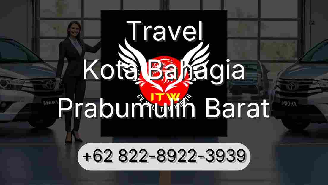 Travel Kota Bahagia Prabumulih Barat