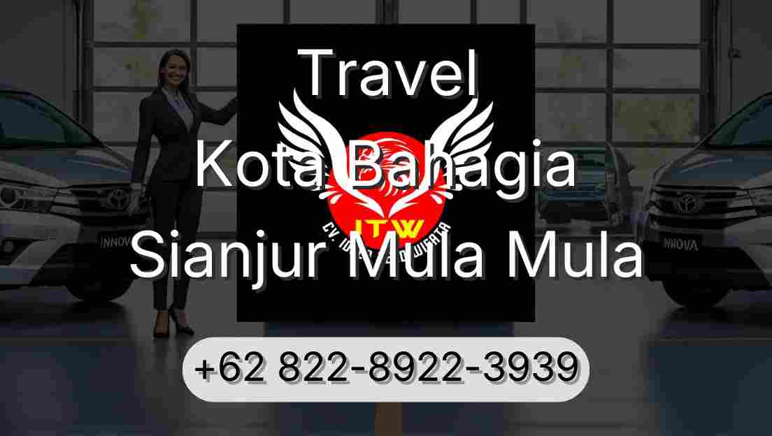 Travel Kota Bahagia Sianjur Mula Mula