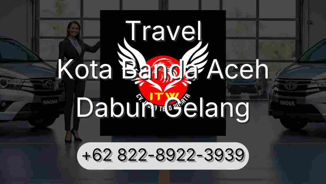 Travel Kota Banda Aceh Dabun Gelang