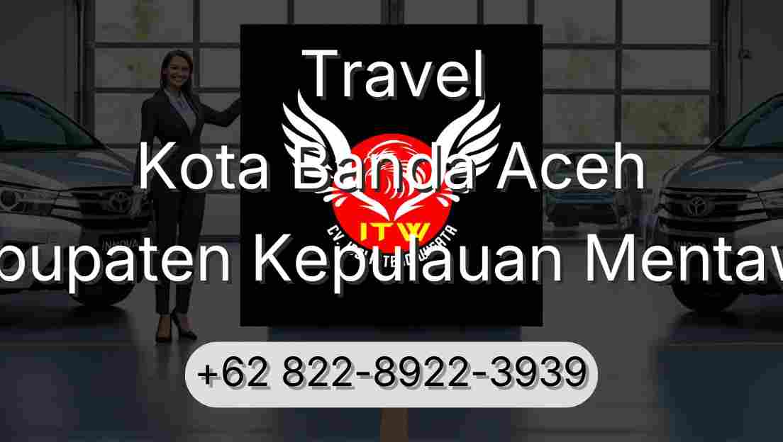 Travel Kota Banda Aceh Kabupaten Kepulauan Mentawai