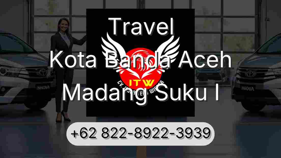 Travel Kota Banda Aceh Madang Suku I