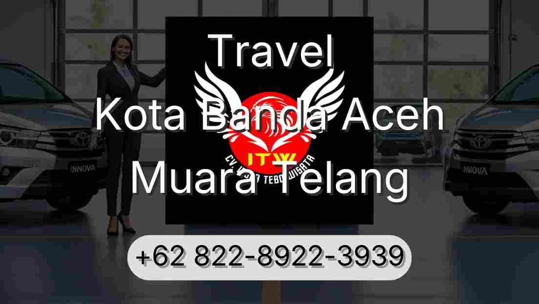 Travel Kota Banda Aceh Muara Telang