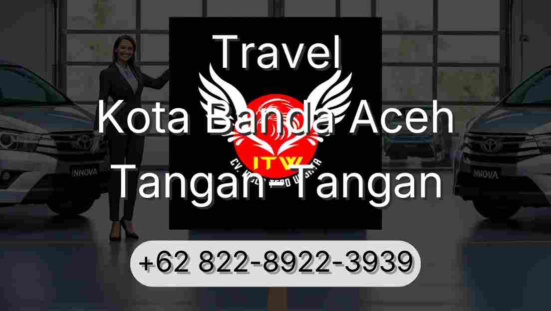 Travel Kota Banda Aceh Tangan-Tangan
