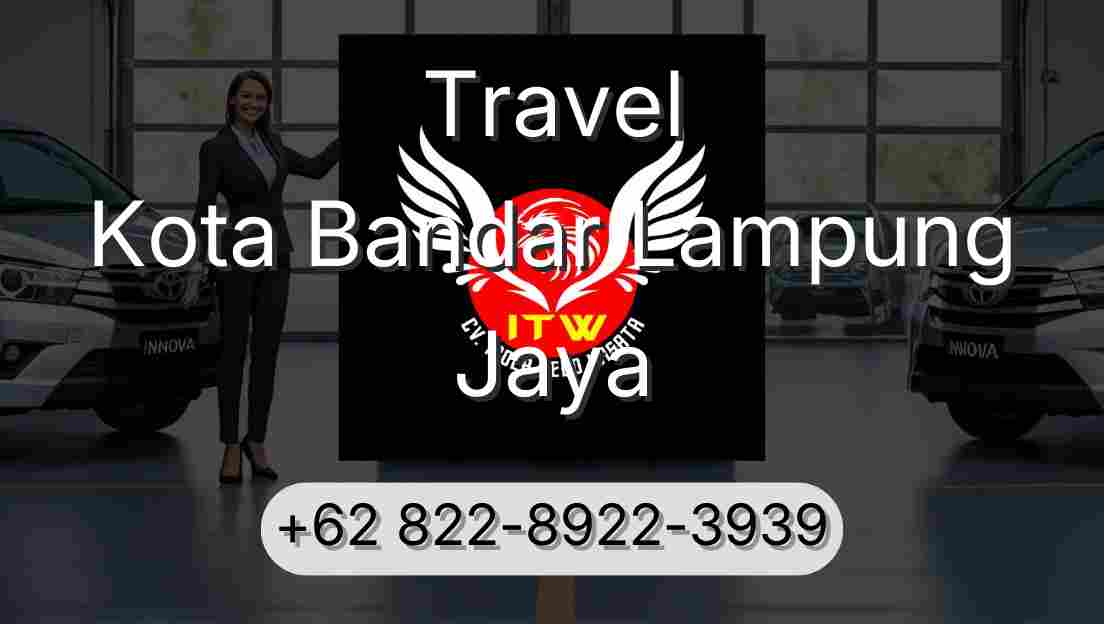Travel Kota Bandar Lampung Jaya