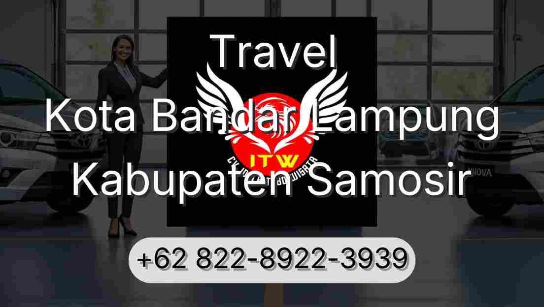 Travel Kota Bandar Lampung Kabupaten Samosir