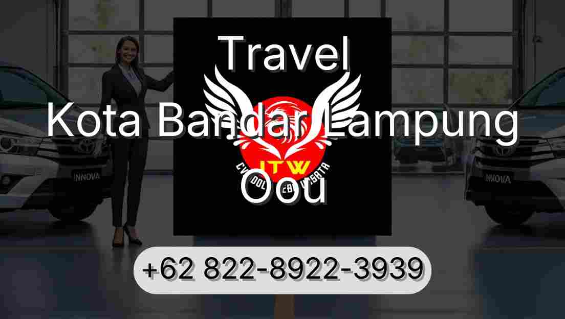 Travel Kota Bandar Lampung Oou