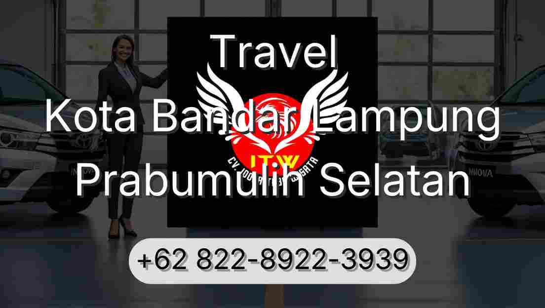 Travel Kota Bandar Lampung Prabumulih Selatan