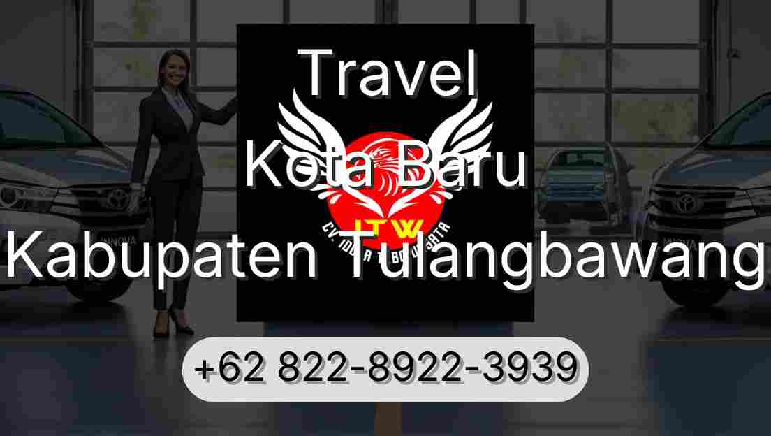 Travel Kota Baru Kabupaten Tulangbawang
