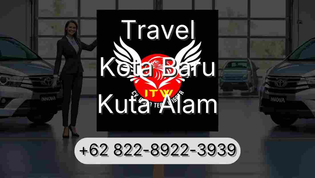 Travel Kota Baru Kuta Alam