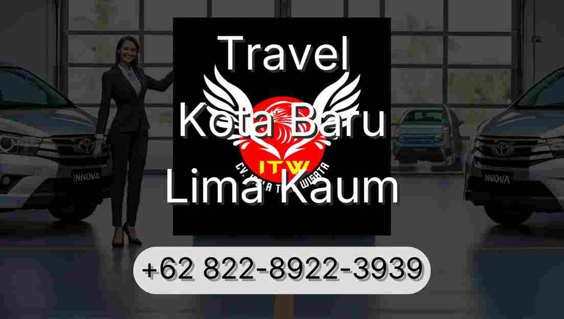 Travel Kota Baru Lima Kaum