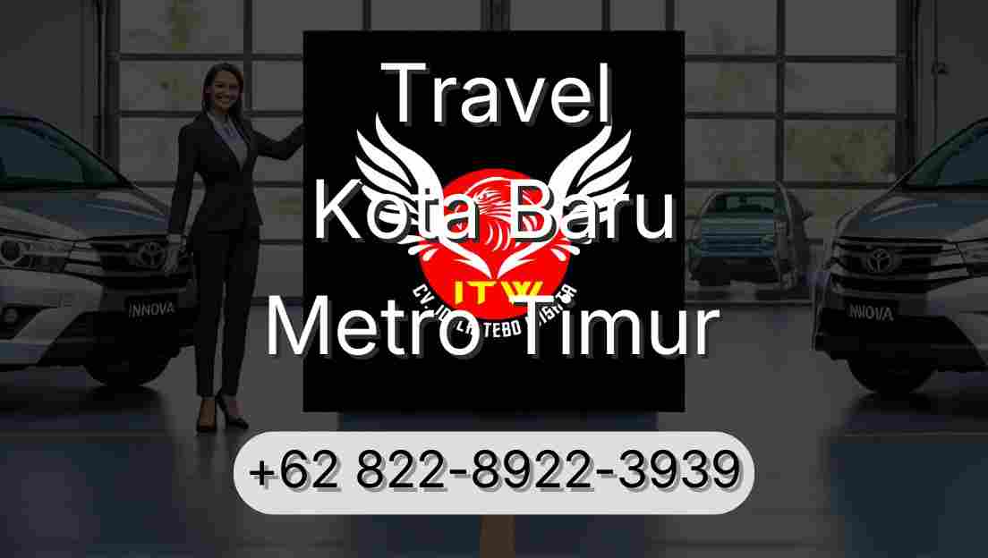 Travel Kota Baru Metro Timur