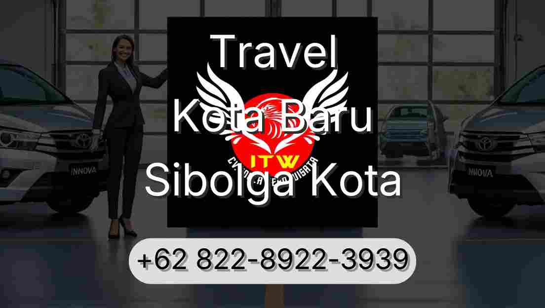 Travel Kota Baru Sibolga Kota