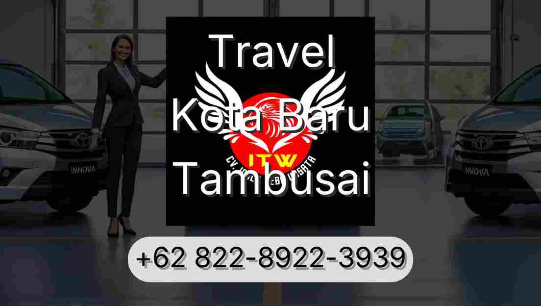 Travel Kota Baru Tambusai