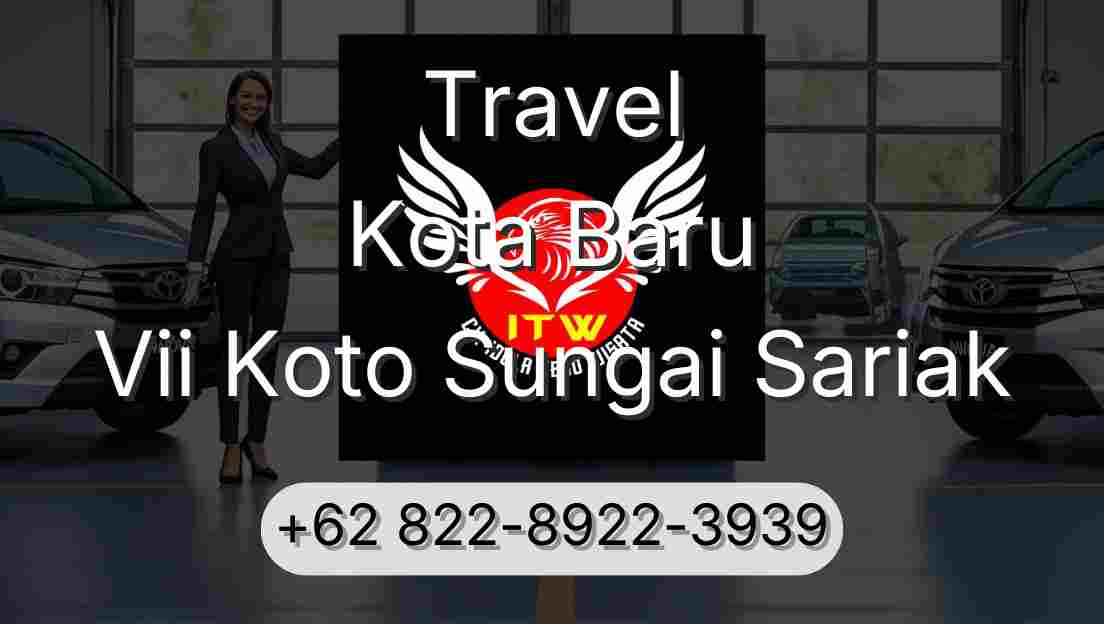 Travel Kota Baru Vii Koto Sungai Sariak