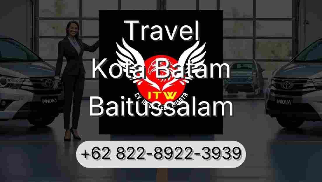Travel Kota Batam Baitussalam