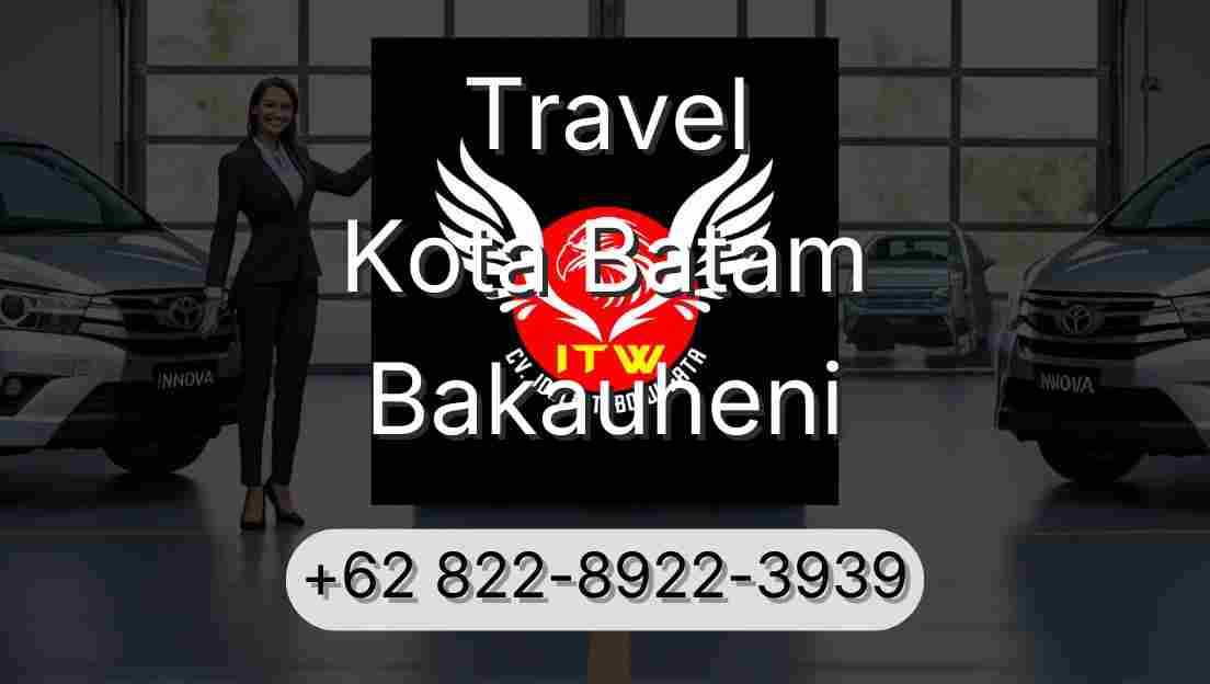 Travel Kota Batam Bakauheni