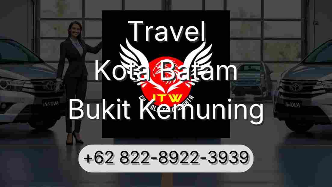 Travel Kota Batam Bukit Kemuning