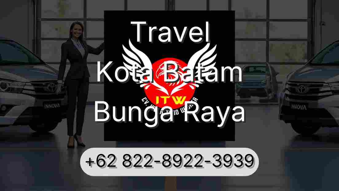 Travel Kota Batam Bunga Raya