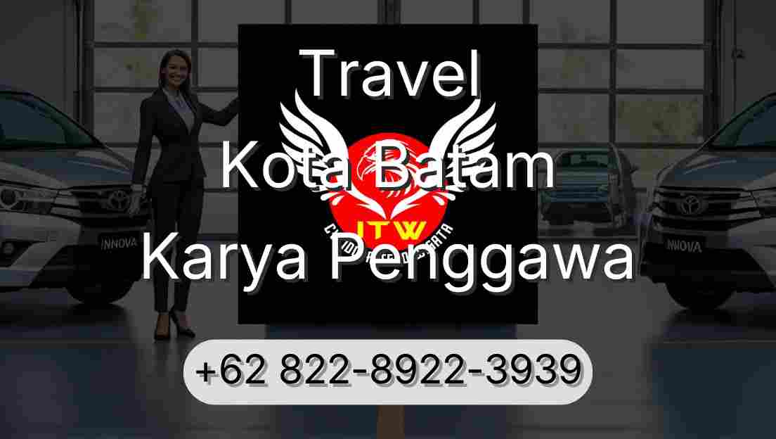 Travel Kota Batam Karya Penggawa