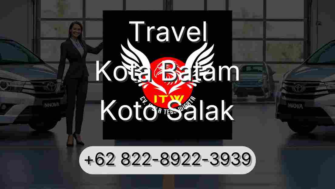 Travel Kota Batam Koto Salak