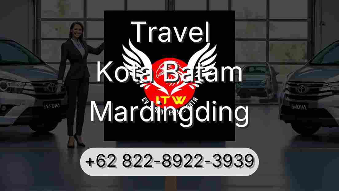 Travel Kota Batam Mardingding