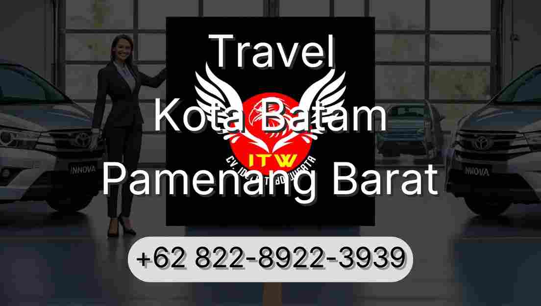 Travel Kota Batam Pamenang Barat