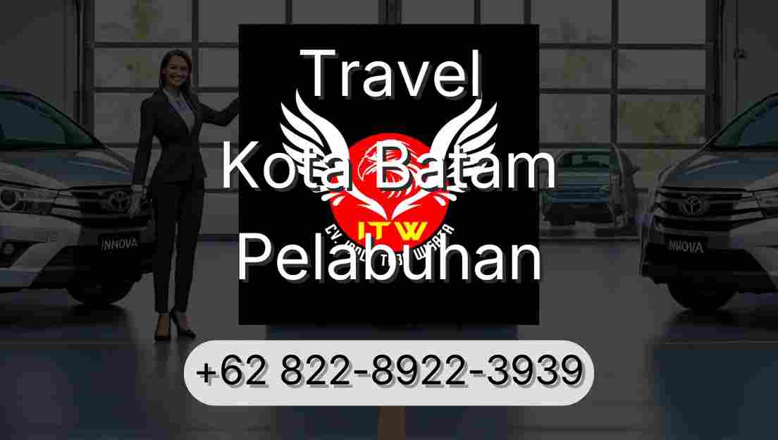 Travel Kota Batam Pelabuhan