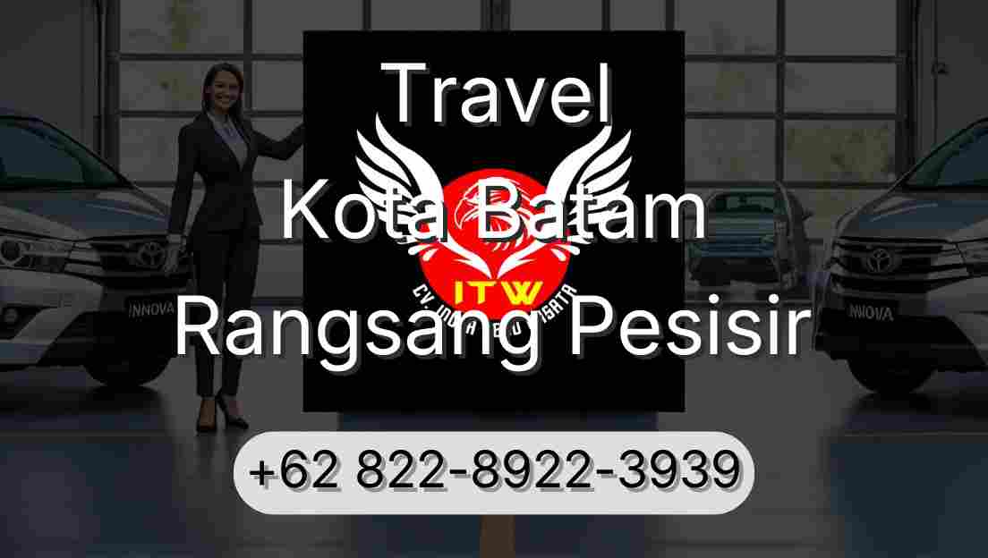 Travel Kota Batam Rangsang Pesisir