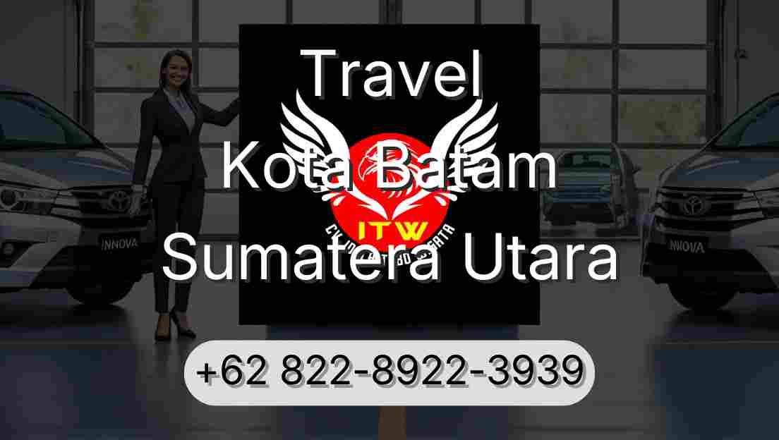 Travel Kota Batam Sumatera Utara