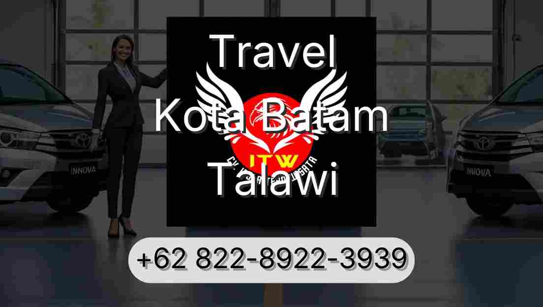 Travel Kota Batam Talawi