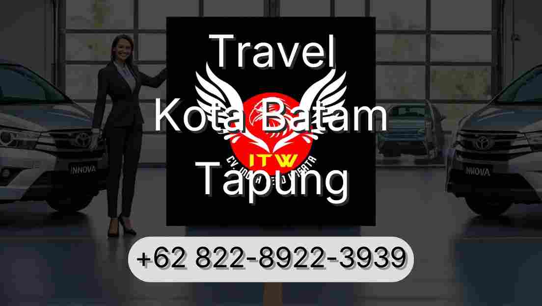 Travel Kota Batam Tapung