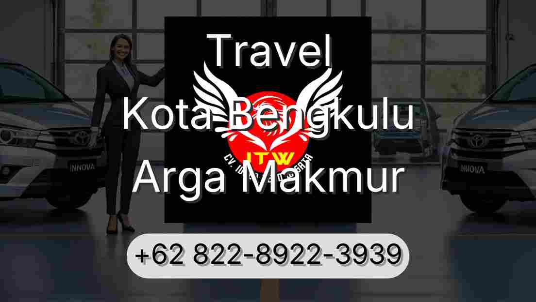 Travel Kota Bengkulu Arga Makmur